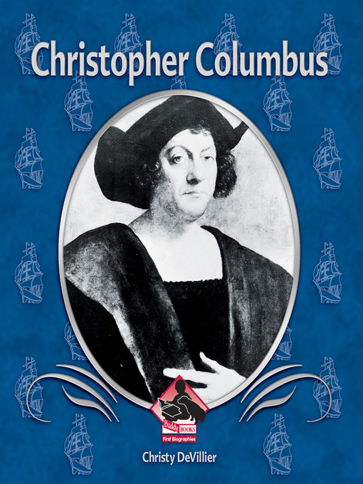 Title details for Christopher Columbus by Christy DeVillier - Available